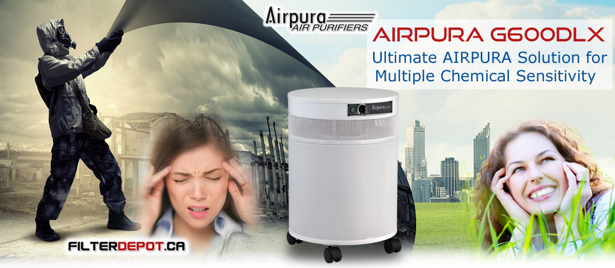 AirPura G600DLX for Multiple Chemical Sensitivity at FilterDepot.ca
