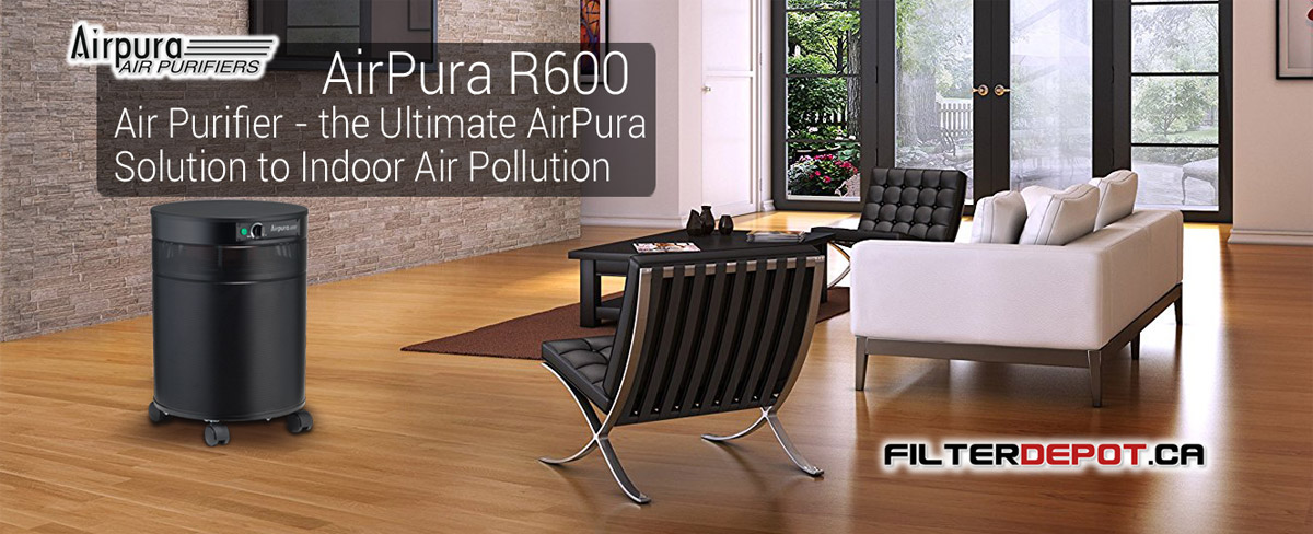 AirPura R600 All Purpose Air Purifier at FilterDepot.ca